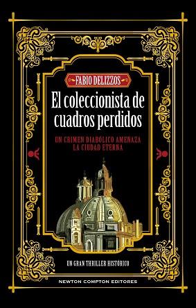 COLECCIONISTA DE CUADROS PERDIDOS, EL | 9788410080058 | DELIZZOS, FABIO | Llibreria Huch - Llibreria online de Berga 