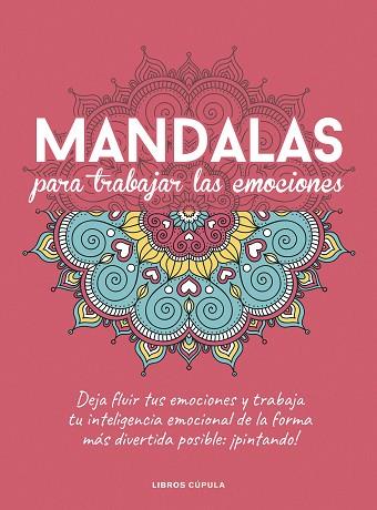 MANDALAS PARA TRABAJAR TUS EMOCIONES | 9788448029470 | AA. VV. | Llibreria Huch - Llibreria online de Berga 