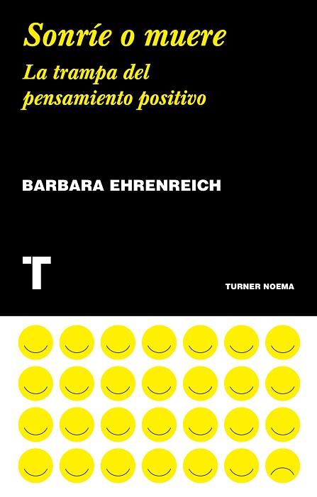 SONRÍE O MUERE | 9788417141790 | EHRENREICH, BARBARA | Llibreria Huch - Llibreria online de Berga 