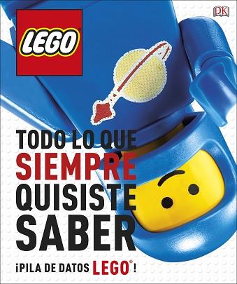 LEGO TODO LO QUE SIEMPRE QUISITE SABER | 9780241344842 | VARIOS AUTORES | Llibreria Huch - Llibreria online de Berga 