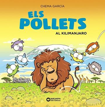 POLLETS AL KILIMANJARO, ELS | 9788448951733 | GARCÍA, CHEMA | Llibreria Huch - Llibreria online de Berga 