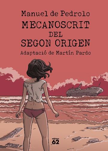 MECANOSCRIT DEL SEGON ORIGEN (CÒMIC) | 9788429782042 | PEDROLO, MANUEL DE/PARDO, MARTÍN | Llibreria Huch - Llibreria online de Berga 