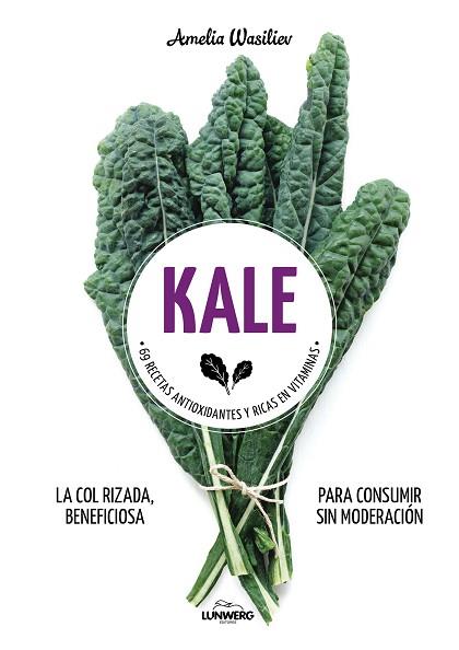 KALE | 9788416890521 | WASILIEV, AMELIA | Llibreria Huch - Llibreria online de Berga 