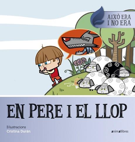 EN PERE I EL LLOP | 9788416844647 | Llibreria Huch - Llibreria online de Berga 