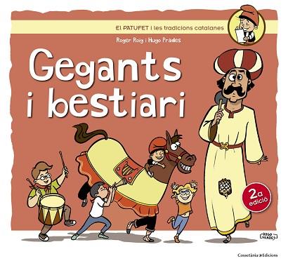 GEGANTS I BESTIARI | 9788490343302 | ROIG, ROGER/PRADES, HUGO | Llibreria Huch - Llibreria online de Berga 