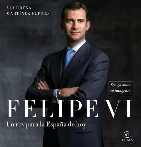 FELIPE VI | 9788467050783 | MARTINEZ-FORNES, ALMUDENA | Llibreria Huch - Llibreria online de Berga 