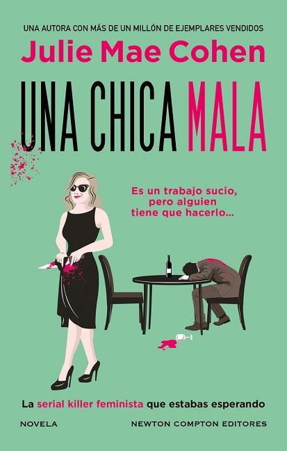 CHICA MALA, UNA | 9788410080287 | COHEN, JULIE MAE | Llibreria Huch - Llibreria online de Berga 