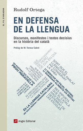 EN DEFENSA DE LA LLENGUA : DISCURSOS, MANIFESTOS I TEXTOS DE | 9788415307235 | ORTEGA I ROBERT, RUDOLF (1970-) [VER TITULOS] | Llibreria Huch - Llibreria online de Berga 