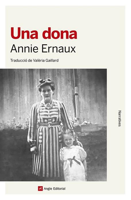 DONA, UNA | 9788410112377 | ERNAUX, ANNIE | Llibreria Huch - Llibreria online de Berga 