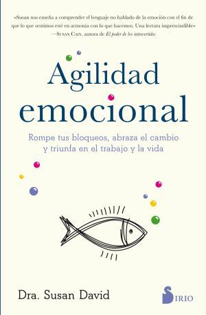 AGILIDAD EMOCIONAL | 9788417030803 | DAVID, SUSAN | Llibreria Huch - Llibreria online de Berga 