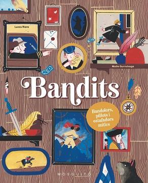 BANDITS | 9788419095916 | LUCAS RIERA | Llibreria Huch - Llibreria online de Berga 