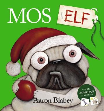 MOS L'ELF | 9788448951825 | BLABEY, AARON | Llibreria Huch - Llibreria online de Berga 