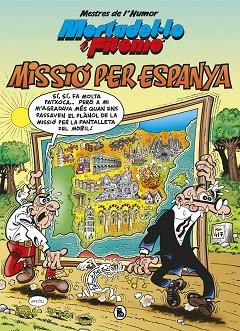 MISSIÓ PER ESPANYA (MESTRES DE L'HUMOR 57) | 9788402424969 | IBÁÑEZ, FRANCISCO | Llibreria Huch - Llibreria online de Berga 