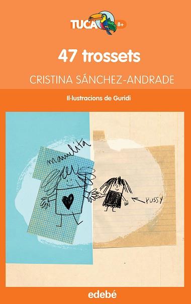 47 TROSSETS | 9788468316031 | SANCHEZ-ANDRADE, CRISTINA | Llibreria Huch - Llibreria online de Berga 