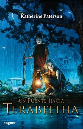 PUENTE HACIA TERABITHIA, UN | 9788427932678 | PATERSON, KATHERINE | Llibreria Huch - Llibreria online de Berga 