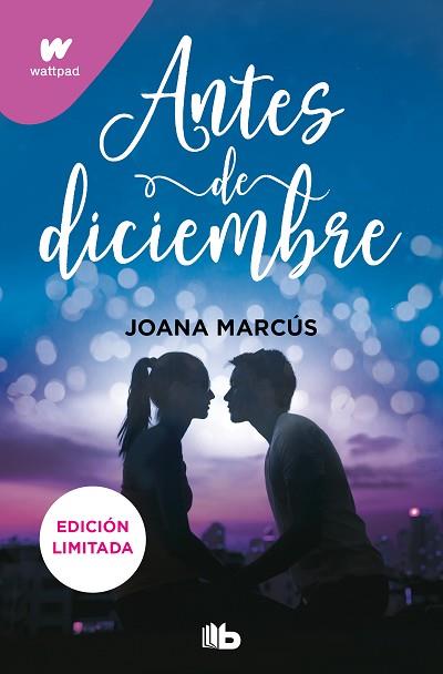 ANTES DE DICIEMBRE (EDICIÓN REVISADA POR LA AUTORA) (EDICIÓN LIMITADA) (MESES A | 9788413145204 | MARCÚS, JOANA | Llibreria Huch - Llibreria online de Berga 