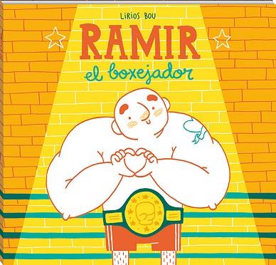 RAMIR, EL BOXEJADOR | 9788417497040 | BOU, LIRIOS | Llibreria Huch - Llibreria online de Berga 