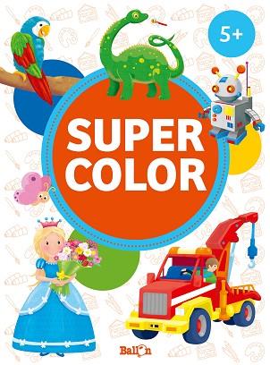 SUPER COLOR  +5 NARANJA | 9789403211022 | BALLON | Llibreria Huch - Llibreria online de Berga 