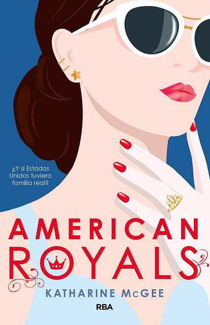 AMERICAN ROYALS | 9788427216501 | MCGEE KATHARINE | Llibreria Huch - Llibreria online de Berga 