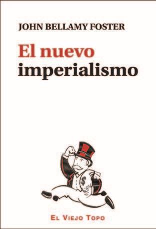 NUEVO IMPERIALISMO, EL | 9788416288700 | FOSTER, JOHN BELLAMY (1953-) [VER TITULOS] | Llibreria Huch - Llibreria online de Berga 