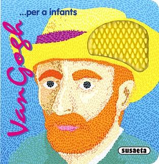 VAN GOGH... PER A INFANTS | 9788411962841 | BUSQUETS, JORDI | Llibreria Huch - Llibreria online de Berga 