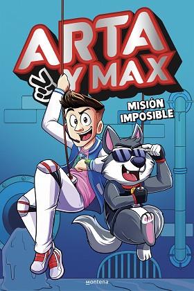 ARTA Y MAX 2 - MISIÓN IMPOSIBLE | 9788419848994 | GAME, ARTA | Llibreria Huch - Llibreria online de Berga 