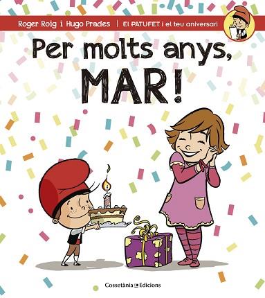 PER MOLTS ANYS, MAR! | 9788490345146 | ROIG CESAR, ROGER (1971-) [VER TITULOS] | Llibreria Huch - Llibreria online de Berga 