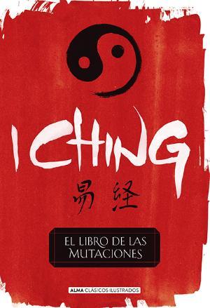 I CHING (CLÁSICOS) | 9788415618805 | VARIOS | Llibreria Huch - Llibreria online de Berga 