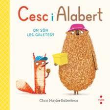 CESC I ALABERT. ON SÓN LES GALETES? | 9788466156813 | NAYLOR-BALLESTEROS , CHRIS | Llibreria Huch - Llibreria online de Berga 