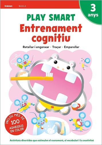 PLAY SMART ENTRENAMENT COGNITIU 3 ANYS | 9788447944088 | EQUIP GAKKEN | Llibreria Huch - Llibreria online de Berga 