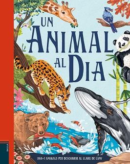 UN ANIMAL AL DIA | 9788447953189 | SMITH, MIRANDA | Llibreria Huch - Llibreria online de Berga 