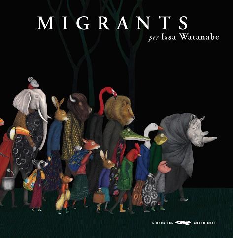 MIGRANTS | 9788494990458 | WATANABE, ISSA | Llibreria Huch - Llibreria online de Berga 