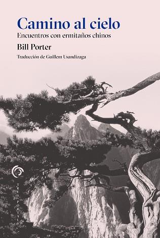 CAMINO AL CIELO | 9788412847604 | PORTER, BILL | Llibreria Huch - Llibreria online de Berga 