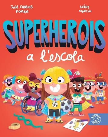 SUPERHEROIS A LESCOLA | 9788418687440 | Llibreria Huch - Llibreria online de Berga 