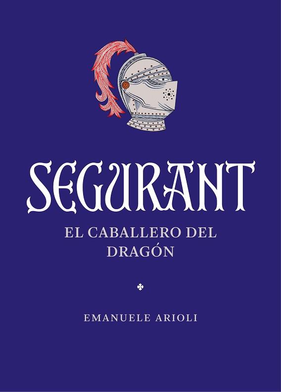 SEGURANT | 9788410380042 | ARIOLI, EMANUELE | Llibreria Huch - Llibreria online de Berga 