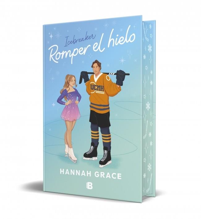 ROMPER EL HIELO (EDICIÓN ESPECIAL) (MAPLE HILLS 1) | 9788466679299 | GRACE, HANNAH | Llibreria Huch - Llibreria online de Berga 