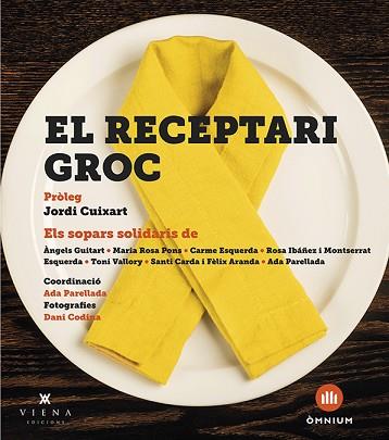 EL RECEPTARI GROC | 9788483309995 | PARELLADA I GARRELL, ADA/"Y OTROS" | Llibreria Huch - Llibreria online de Berga 