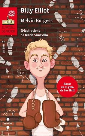 BILLY ELLIOT | 9788466142304 | BURGESS, MELVIN (1954-) [VER TITULOS] | Llibreria Huch - Llibreria online de Berga 