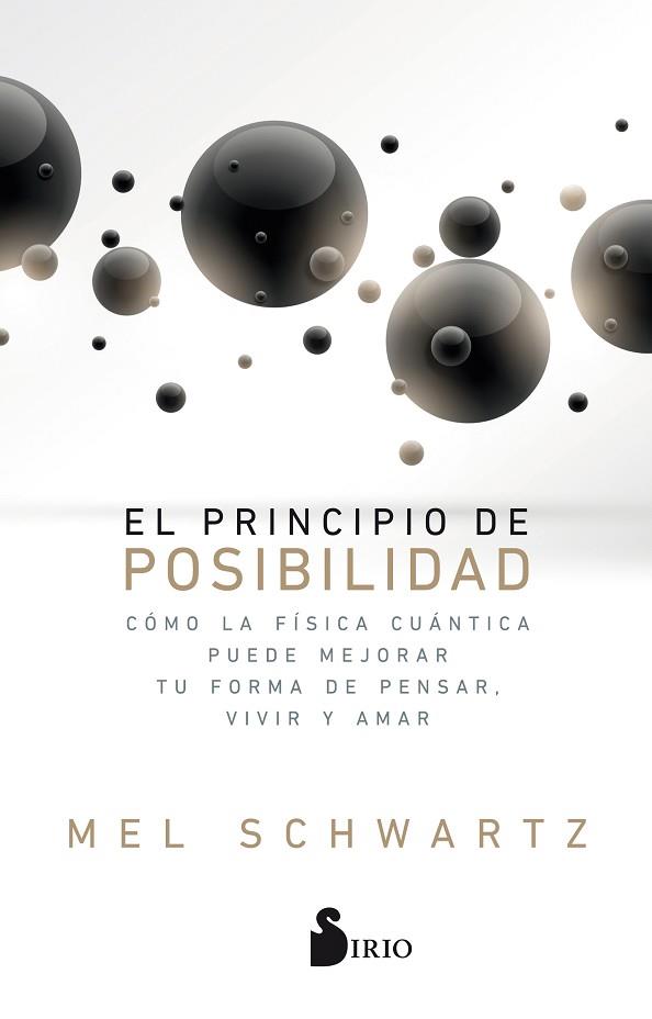 EL PRINCIPIO DE POSIBILIDAD | 9788417030827 | SCHWARTZ, MEL | Llibreria Huch - Llibreria online de Berga 