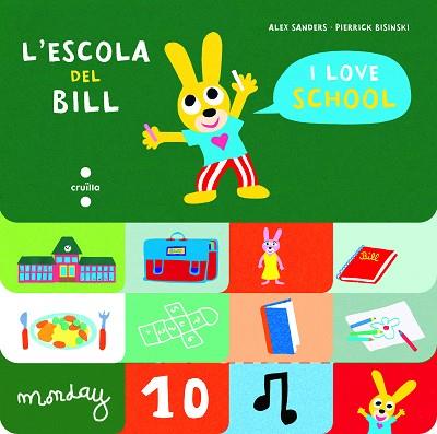 ESCOLA DEL BILL, L' | 9788466147538 | SANDERS, ALEX | Llibreria Huch - Llibreria online de Berga 