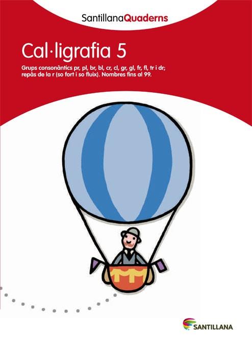 CAL·LIGRAFIA, EDUCACIO PRIMARIA. QUADERN 5 | 9788468013633 | VARIOS AUTORES | Llibreria Huch - Llibreria online de Berga 