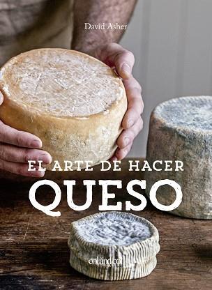 ARTE DE HACER QUESO, EL | 9788412033496 | ROTSZTAIN, DAVID ASHER | Llibreria Huch - Llibreria online de Berga 