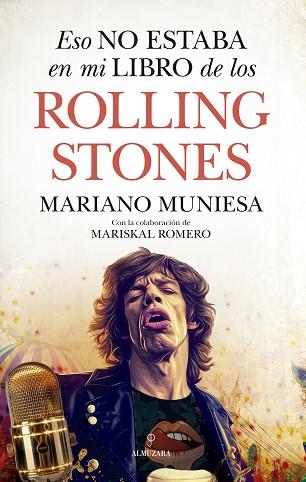 ESO NO ESTABA EN MI LIBRO DE LOS ROLLING STONES | 9788410521612 | MARISKAL ROMERO/MARIANO MUNIESA | Llibreria Huch - Llibreria online de Berga 