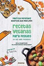 RECETAS VEGANAS PARA PEQUES ¡Y NO TAN PEQUES! | 9788418087004 | MENÉNDEZ MONTEAVARO, PATRICIA | Llibreria Huch - Llibreria online de Berga 