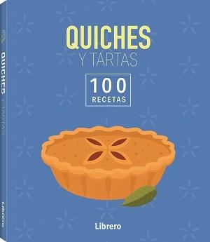 100 RECETAS QUICHES Y TARTAS | 9788411540667 | AA, VV | Llibreria Huch - Llibreria online de Berga 