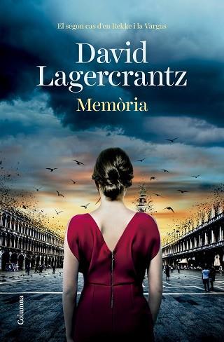 MEMÒRIA | 9788466432191 | LAGERCRANTZ, DAVID | Llibreria Huch - Llibreria online de Berga 