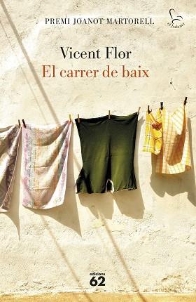 CARRER DE BAIX, EL | 9788429779974 | FLOR MORENO, VICENT | Llibreria Huch - Llibreria online de Berga 