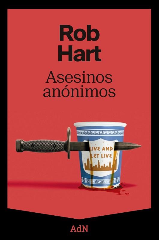 ASESINOS ANÓNIMOS | 9788410138629 | HART, ROB | Llibreria Huch - Llibreria online de Berga 