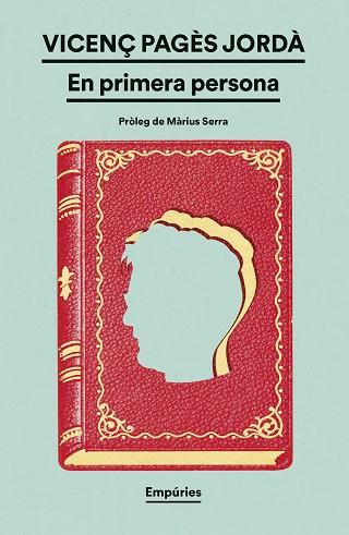 EN PRIMERA PERSONA | 9788419729415 | PAGÈS JORDÀ, VICENÇ | Llibreria Huch - Llibreria online de Berga 