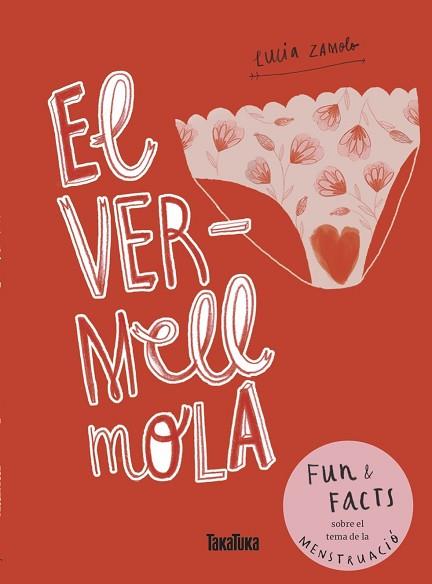 VERMELL MOLA, EL | 9788417383503 | ZAMOLO, LUCIA | Llibreria Huch - Llibreria online de Berga 